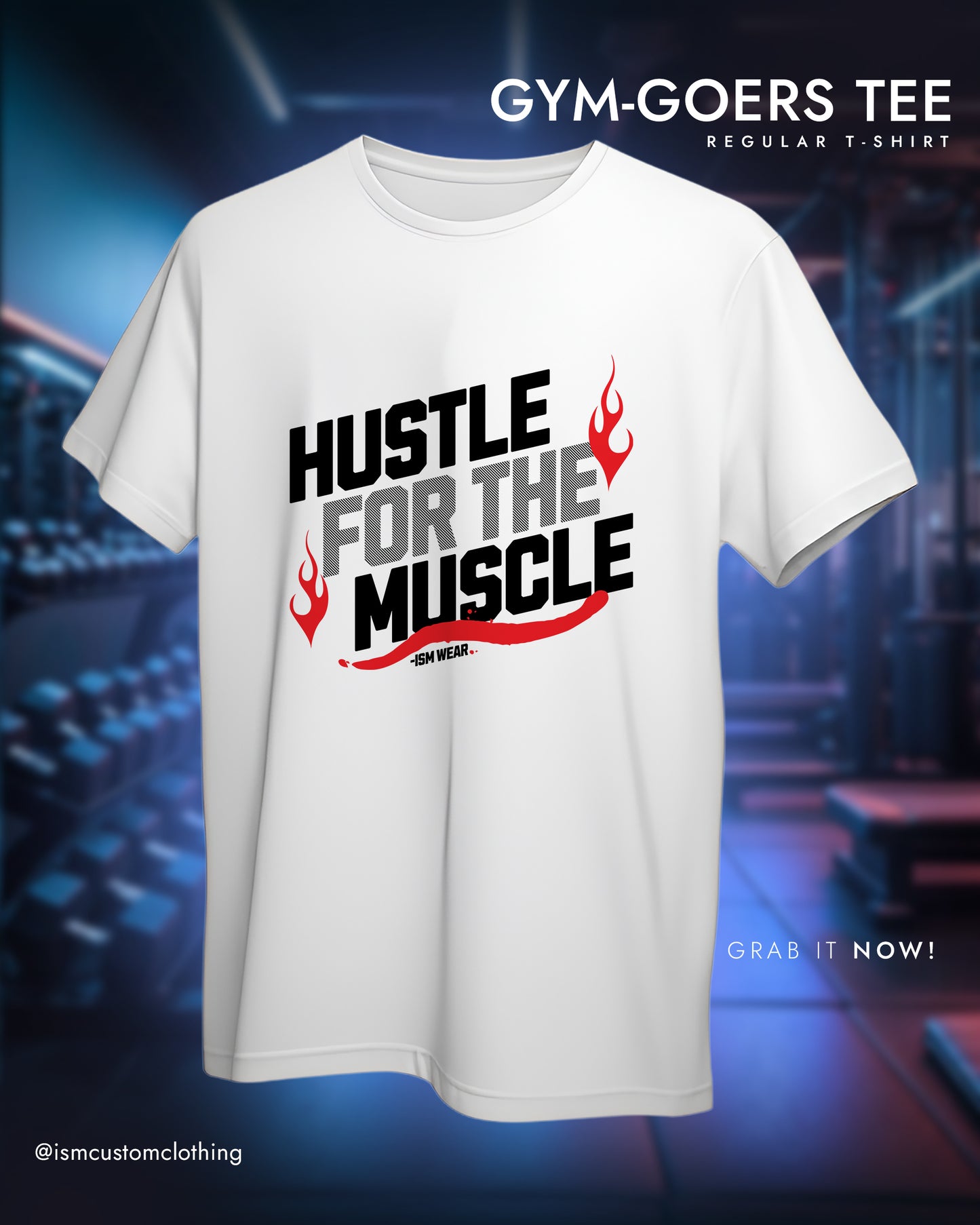 HUSTLE FOR THE MUSCLE REGULAR T-SHIRT