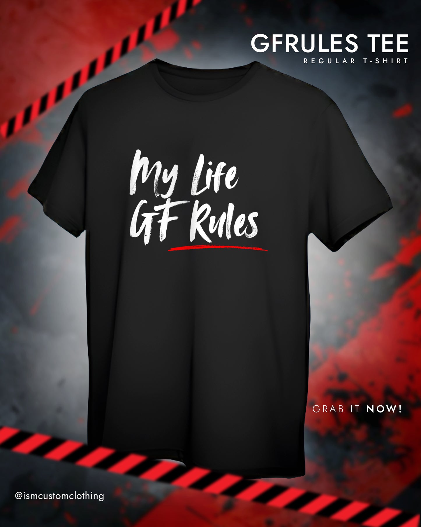 MY LIFE GF RULES V2 REGULAR T-SHIRT