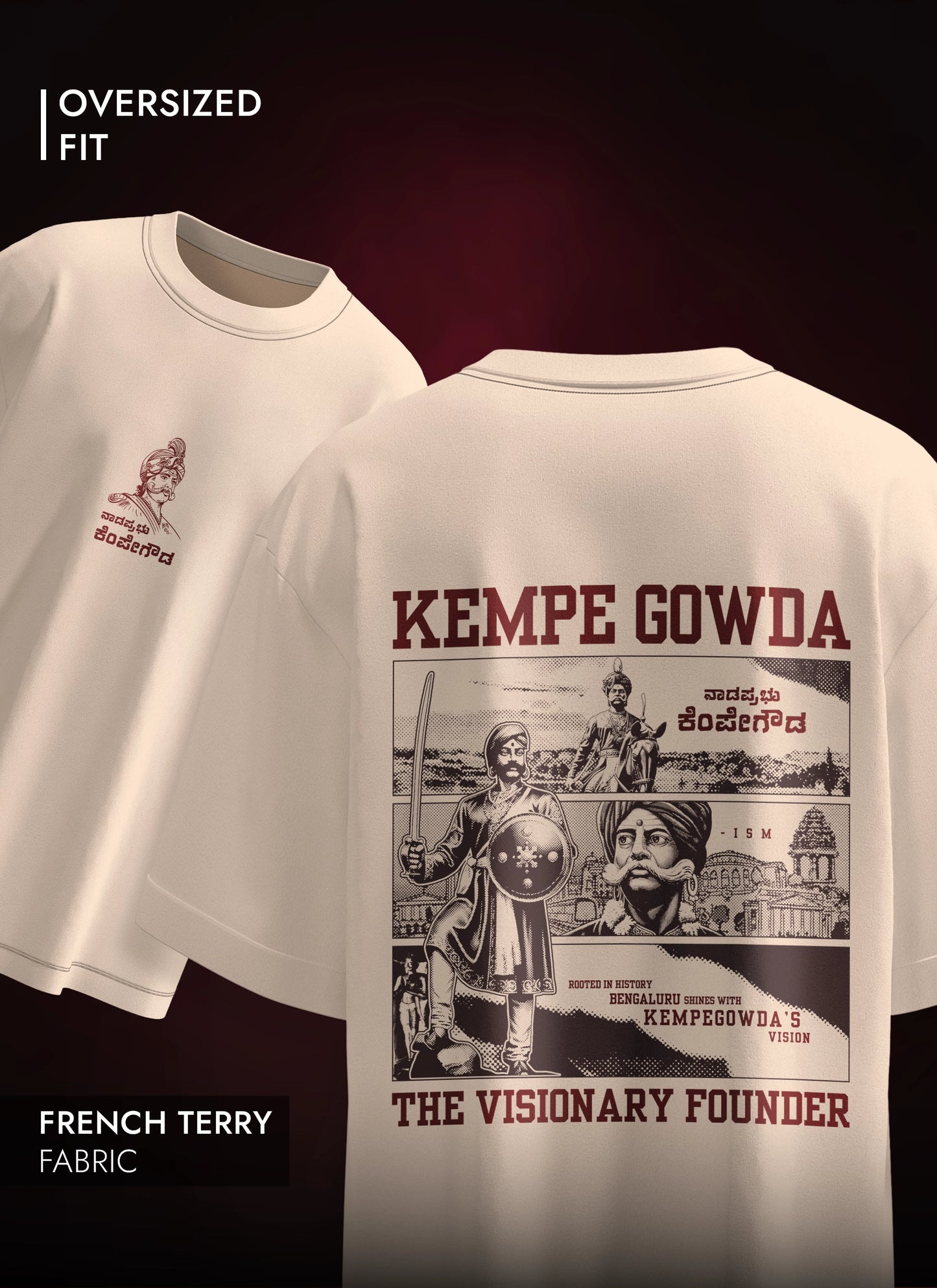 KEMPEGOWDA OVERSIZED T-SHIRT