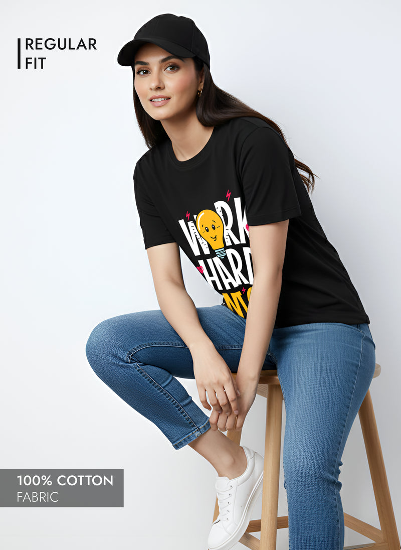 WORK HARD BE NICE WOMEN REGULAR T-SHIRT